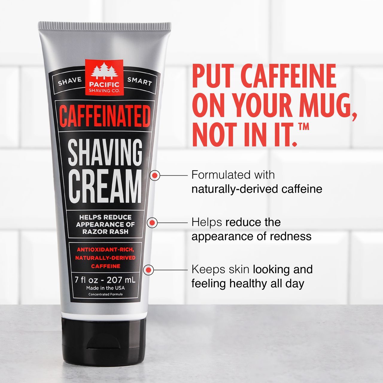 Caffeinated Shaving Cream by Pacific Shaving Company. This outstanding aftershave moisturizer utilizes the many benefits of naturally-derived caffeine to help liven up your morning shave routine. It will give you an exceptional shave, help reduce the appearance of redness, and keep your skin looking and feeling healthy all day. It may not replace your morning coffee, but it will give a little extra kick to your morning routine. A little goes a long way.